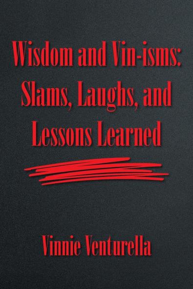 Wisdom and Vin-isms