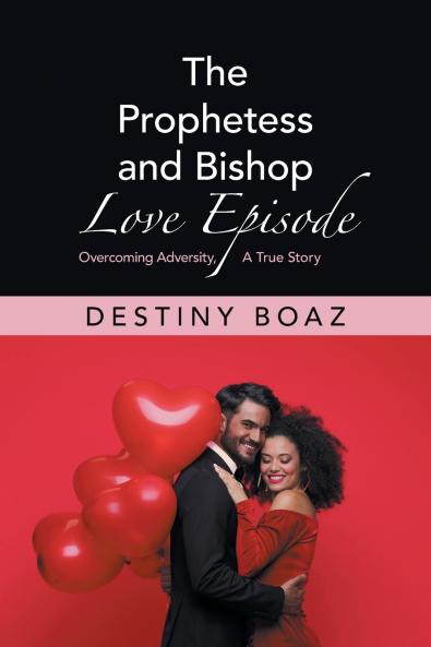 The Prophetess and Bishop Love Episode