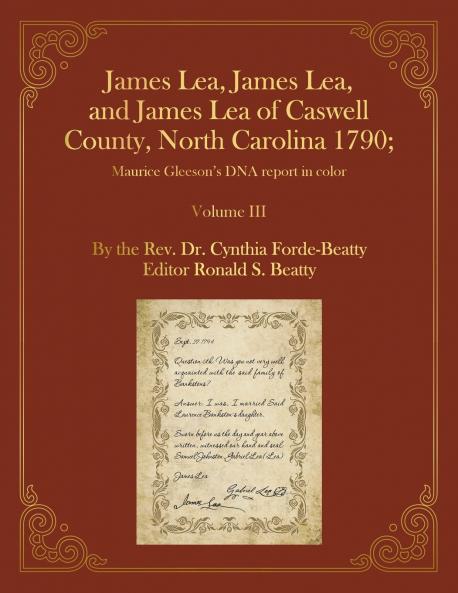 James Lea James Lea and James Lea  of Caswell County North Carolina 1790;