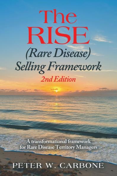 The RISE (Rare Disease) Selling Framework