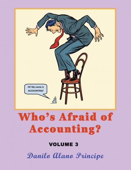 Who's Afraid of Accounting?