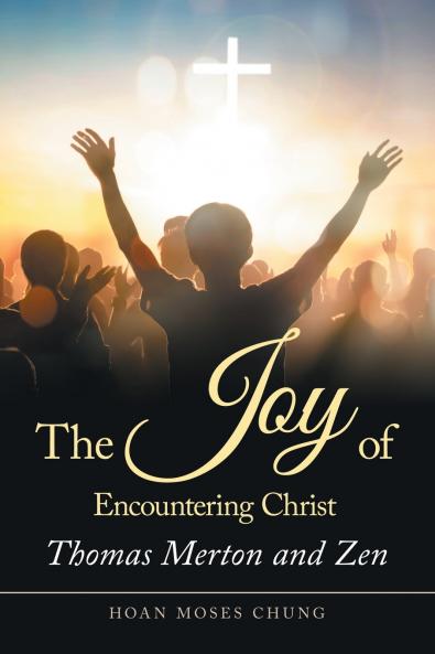 The Joy of Encountering Christ