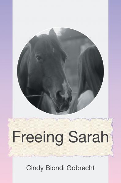 Freeing Sarah