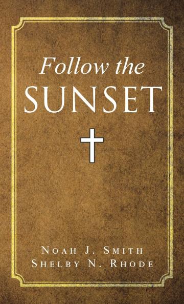 Follow the Sunset