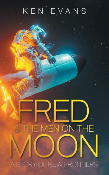 FRED & THE MEN ON THE MOON