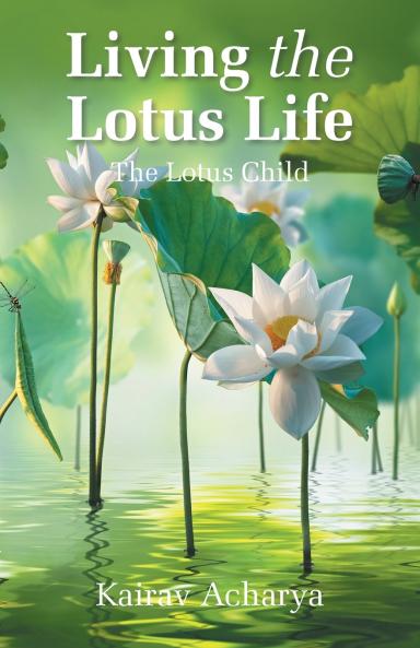 Living the Lotus Life