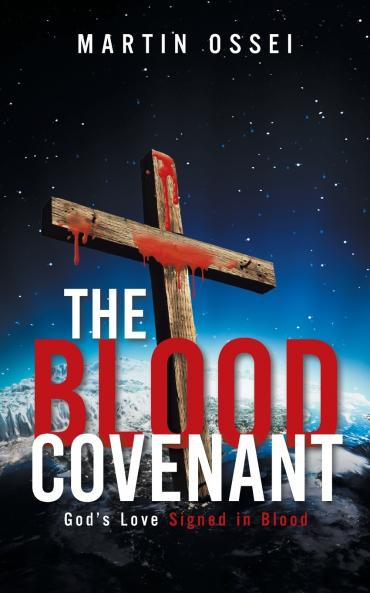 THE BLOOD COVENANT