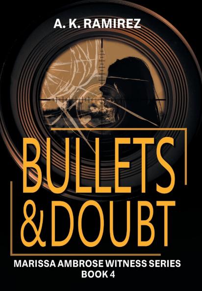 Bullets & Doubt