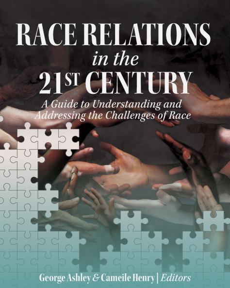 Race Relations in the 21st Century