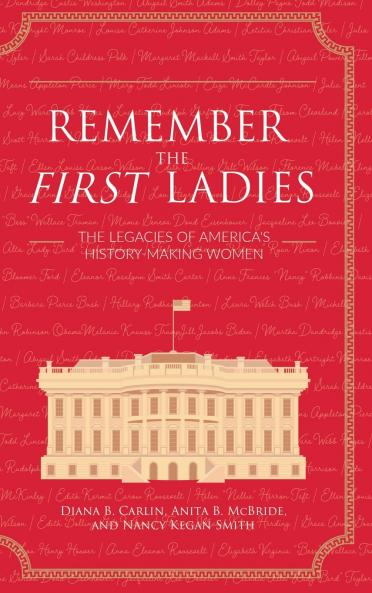 Remember the First Ladies