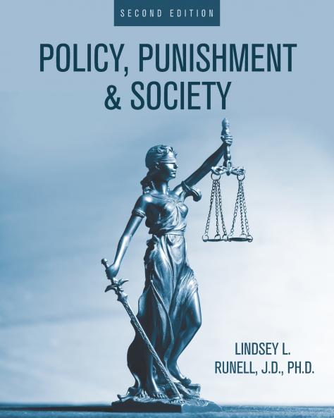 Policy Punishment and Society