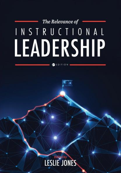 The Relevance of Instructional Leadership