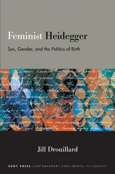 Feminist Heidegger