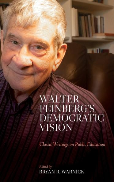 Walter Feinberg's Democratic Vision