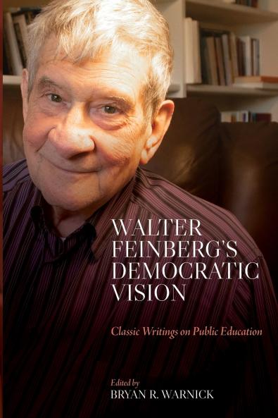 Walter Feinberg's Democratic Vision