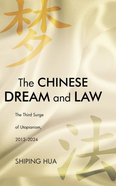 The Chinese Dream and Law