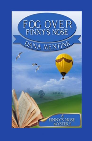 Fog Over Finny's Nose