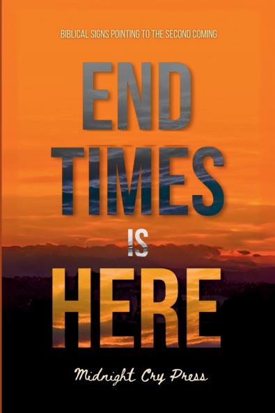 End Times is Here