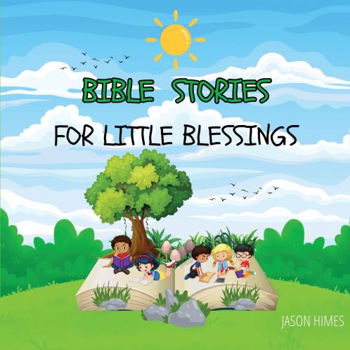 Bible Stories For Little Blessings