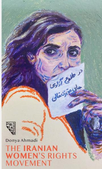 A History Of The Iranian Women's Rights Movement