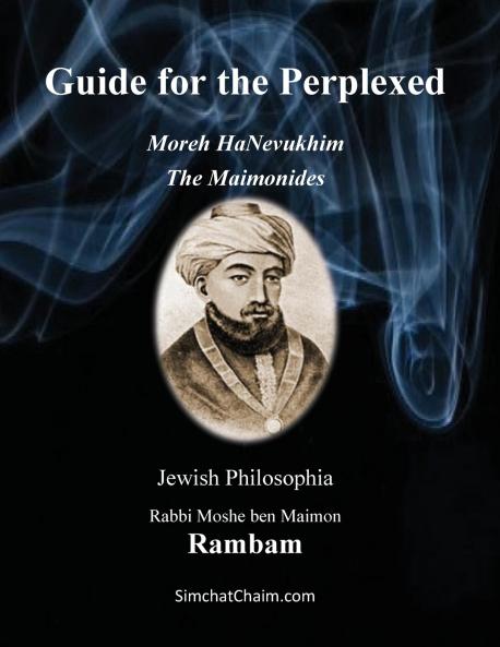 Guide for the Perplexed - The Maimonides