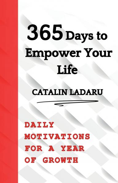 365 Days to Empower Your Life