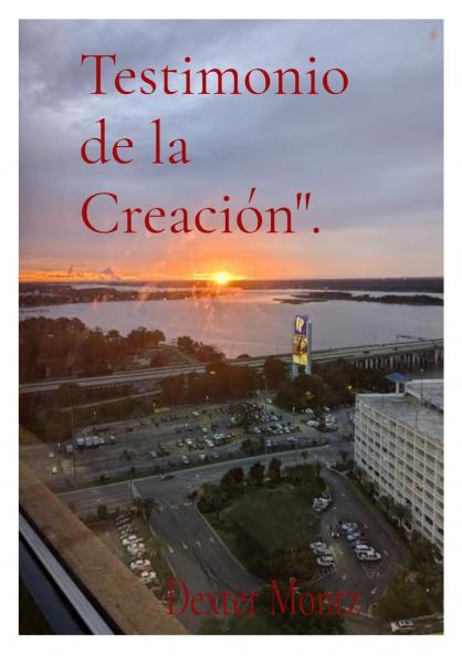 Testimonio de la Creación.