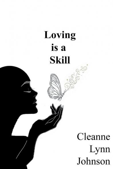 Loving is a Skill
