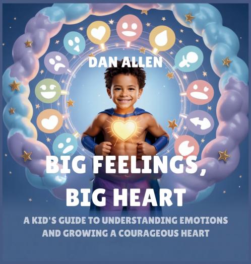 Big Feelings Big Heart