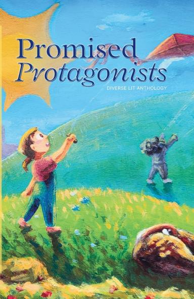 Promised Protagonists Volume 1