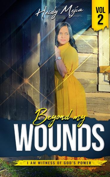 Testimony-Beyond my Wounds
