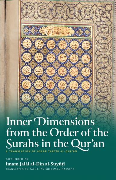 Inner Dimensions from the Order of the Surahs in the Qur'an