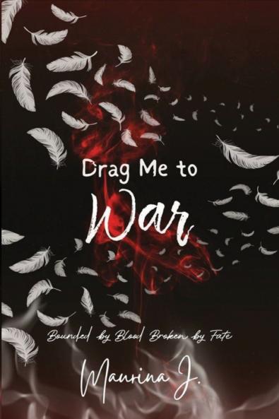 Drag Me to War