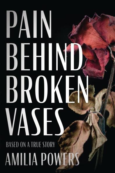 Pain Behind Broken Vases