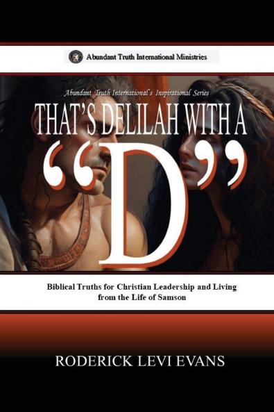That's Delilah with a D