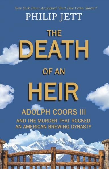 THE DEATH OF AN HEIR