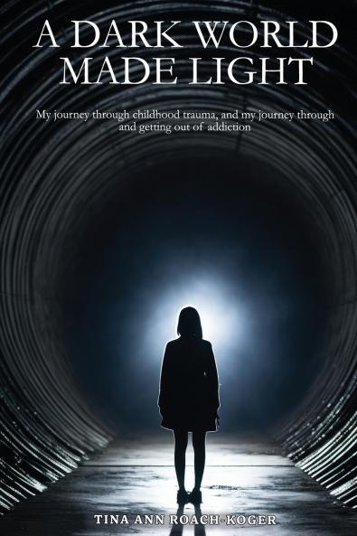 A Dark World Made Light