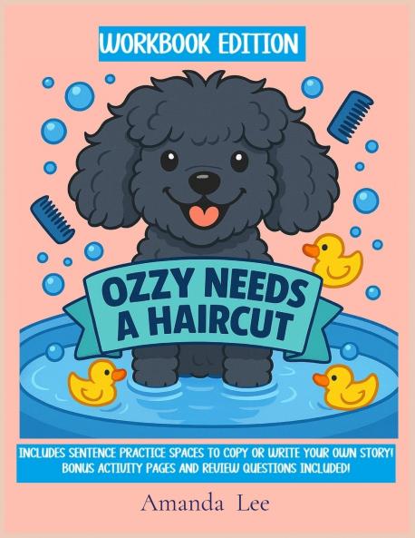 Ozzy Needs a Haircut - WORKBOOK