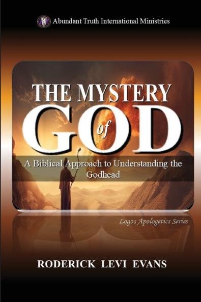 The Mystery of God