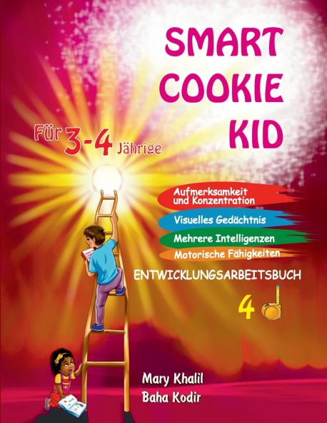 Smart Cookie Kid Für 3-4-Jährige Aufmerksamkeit und Konzentration Visuelles Gedächtnis Mehrere Intelligenzen Motorische Fähigkeiten Entwicklungsarbeitsbuch 4D