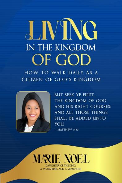 Living In The Kingdom