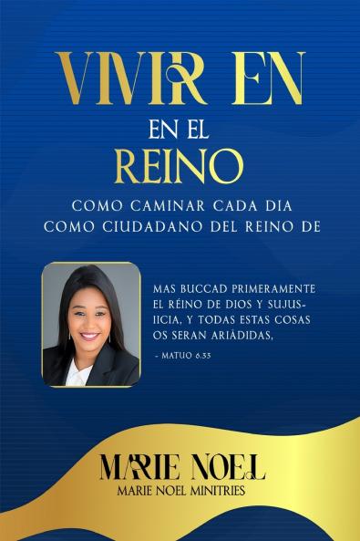 Viviendo En El Reino