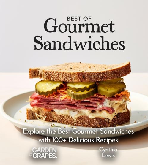 Best of Gourmet Sandwiches Cookbook