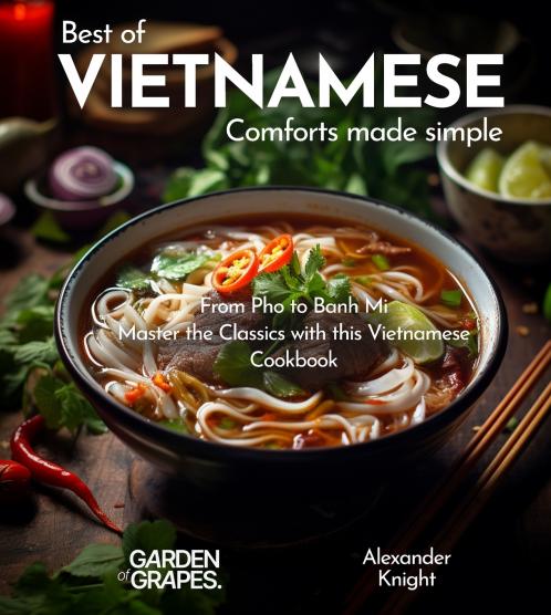Vietnamese Comforts Cookbook