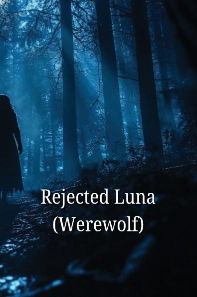Rejected Luna