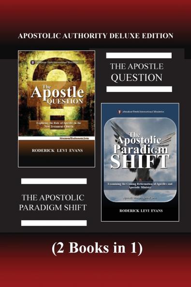 Apostolic Authority Deluxe Edition (2 Books in 1)