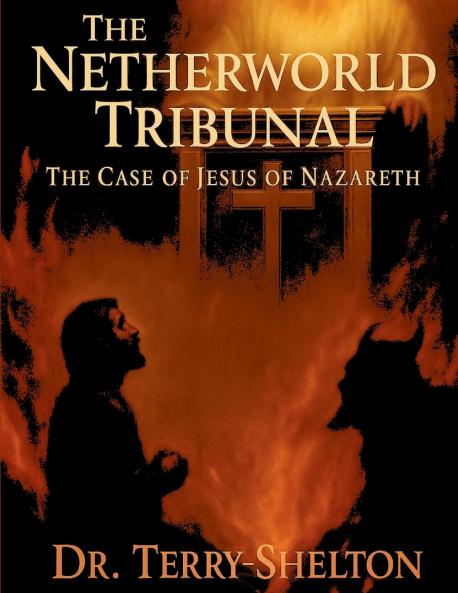 THE NETHERWORLD TRIBUNAL