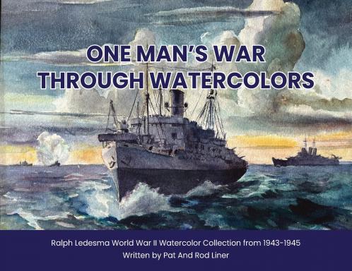 ONE MAN'S WAR THROUGH WATERCOLORS