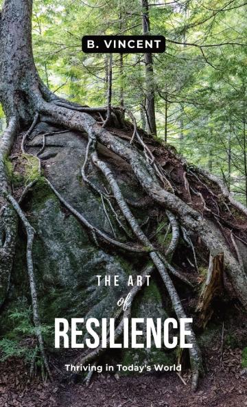 The Art of Resilience