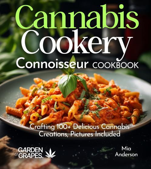 Cannabis Cookery Connoisseur Cookbook